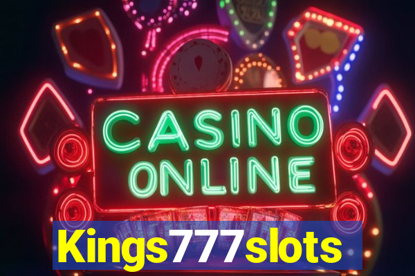 Kings777slots