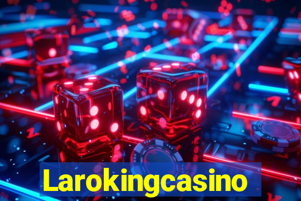 Larokingcasino