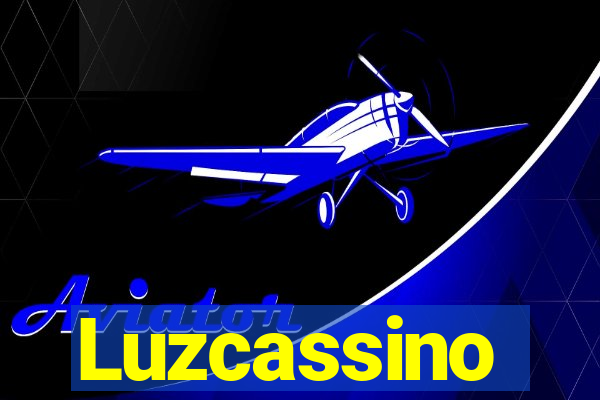 Luzcassino