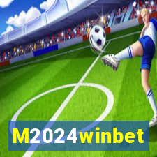 M2024winbet