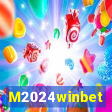 M2024winbet