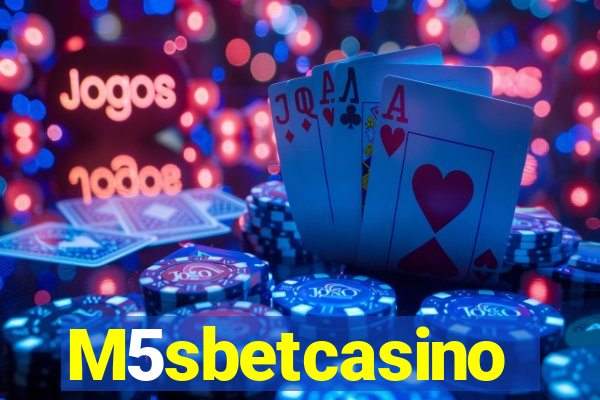 M5sbetcasino