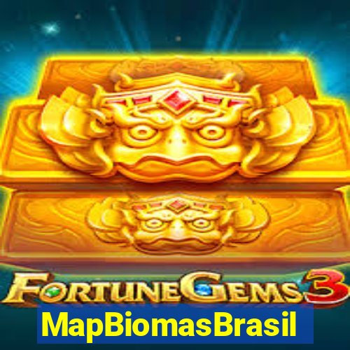 MapBiomasBrasil