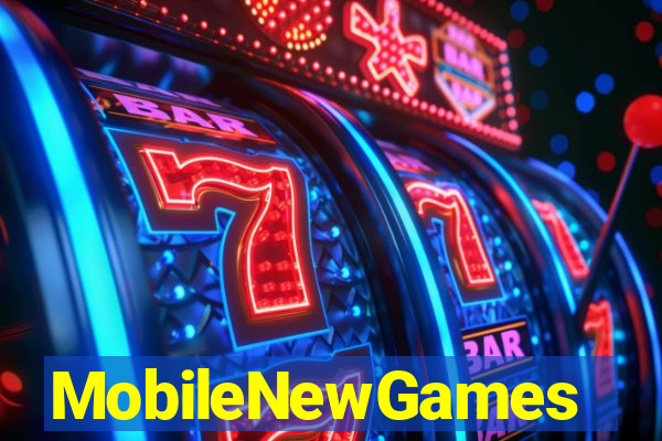 MobileNewGames