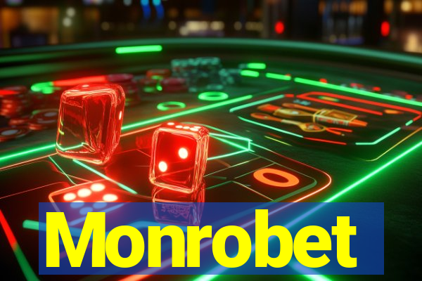 Monrobet