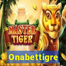 Onabettigre