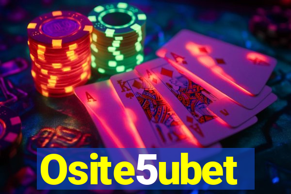 Osite5ubet