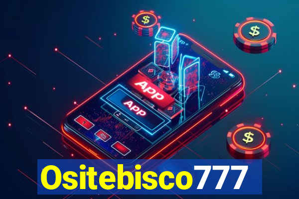 Ositebisco777