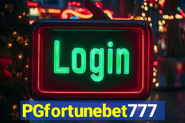 PGfortunebet777