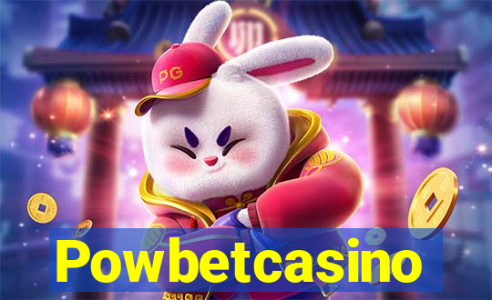 Powbetcasino