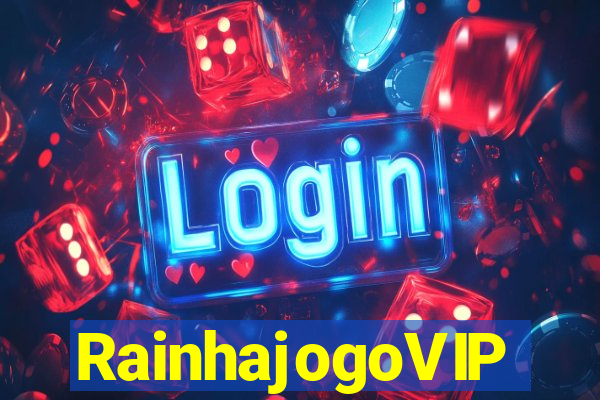 RainhajogoVIP