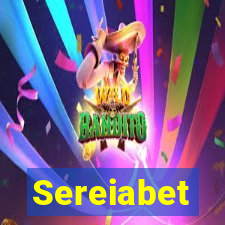 Sereiabet