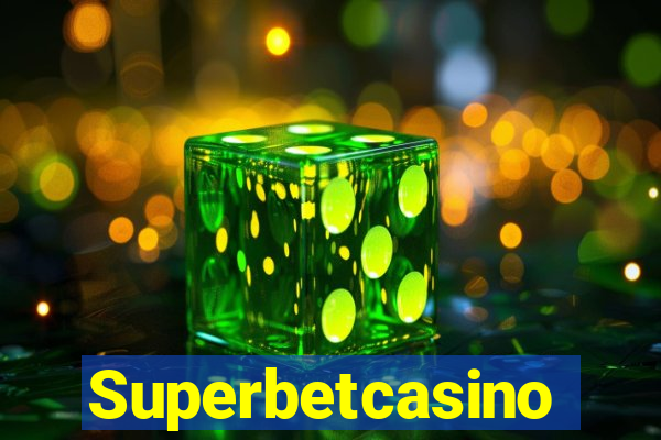 Superbetcasino