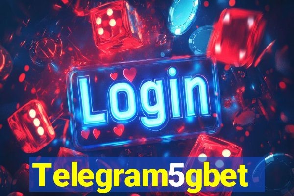 Telegram5gbet