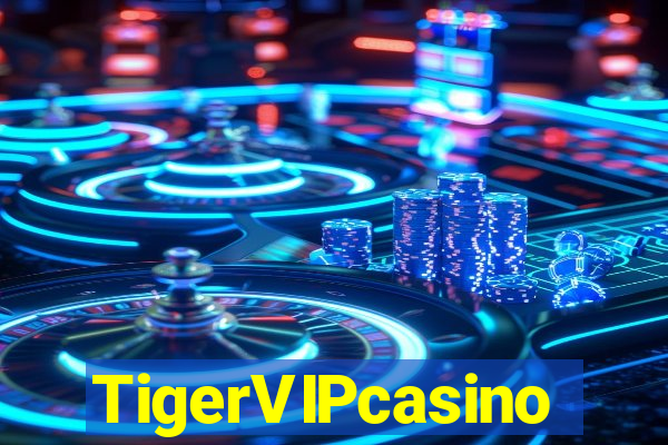 TigerVIPcasino