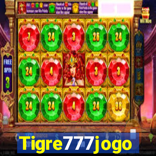 Tigre777jogo