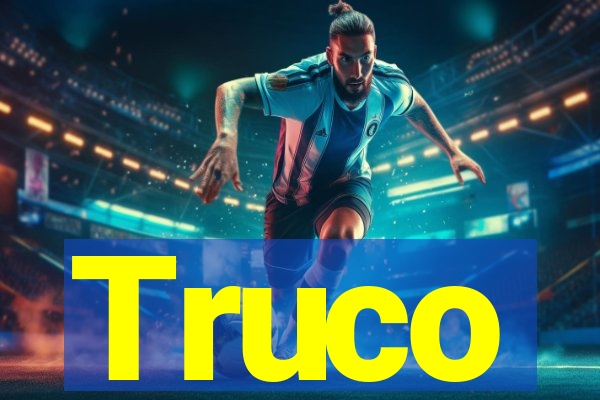 Truco