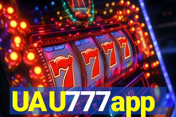 UAU777app