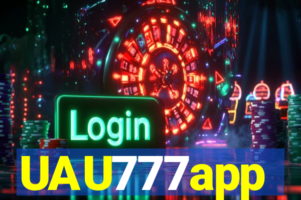 UAU777app