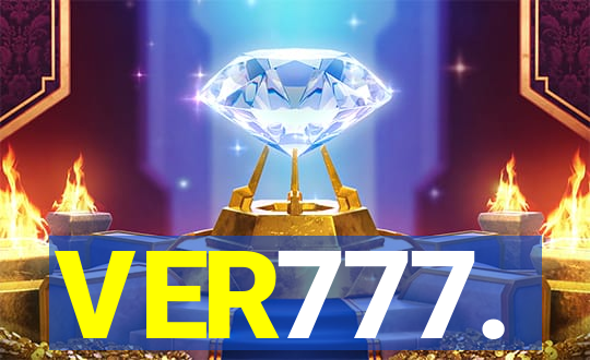 VER777.