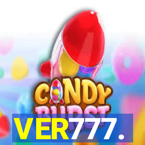 VER777.