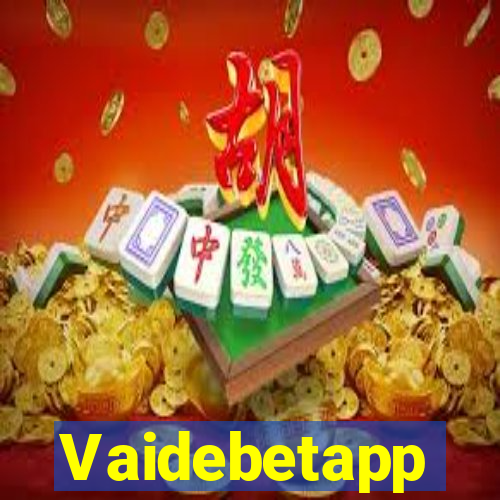 Vaidebetapp