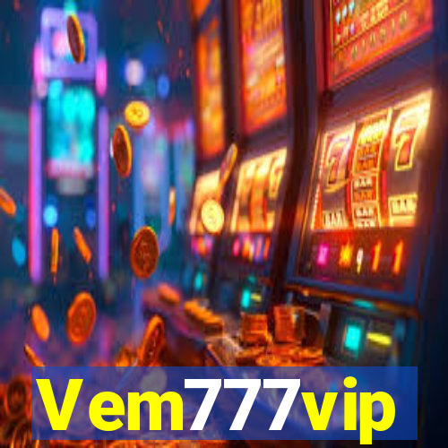 Vem777vip