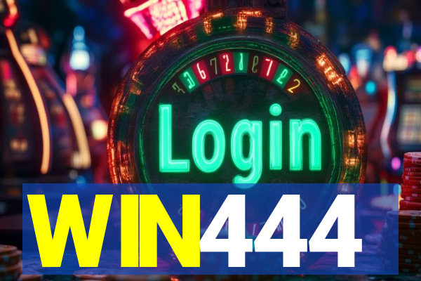 WIN444