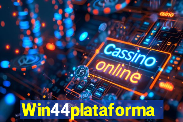 Win44plataforma