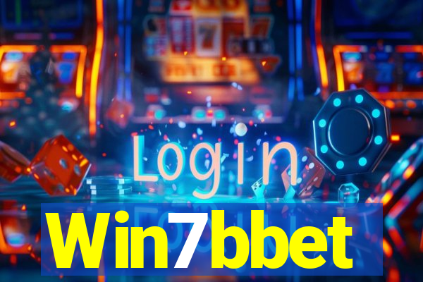 Win7bbet