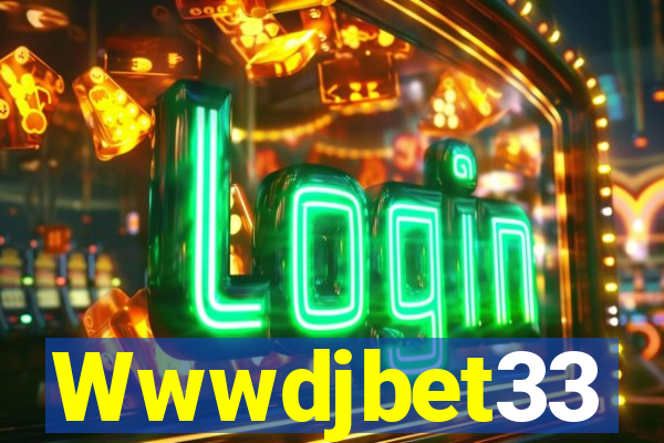 Wwwdjbet33