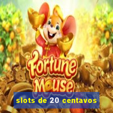 slots de 20 centavos