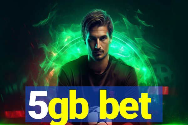 5gb bet