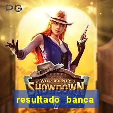 resultado banca sonho real