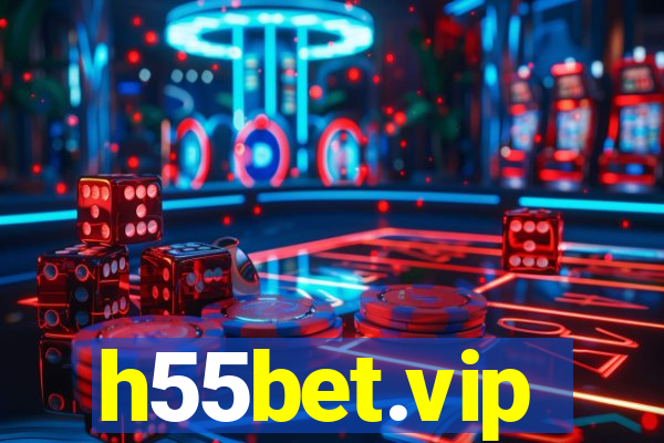 h55bet.vip