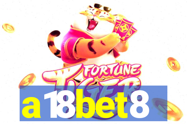 a18bet8