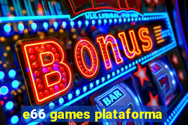 e66 games plataforma