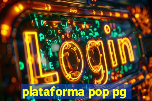 plataforma pop pg