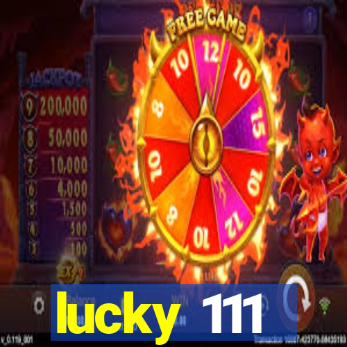 lucky 111