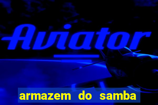 armazem do samba nova iguaçu