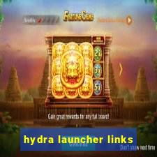 hydra launcher links