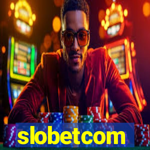 slobetcom