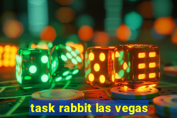 task rabbit las vegas