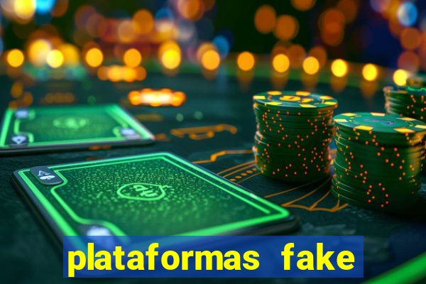 plataformas fake para brincar