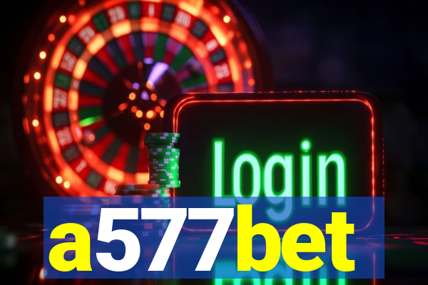 a577bet