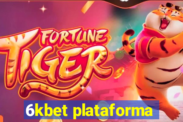 6kbet plataforma