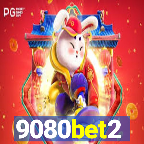 9080bet2