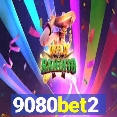 9080bet2