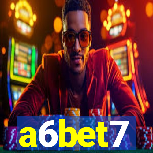 a6bet7