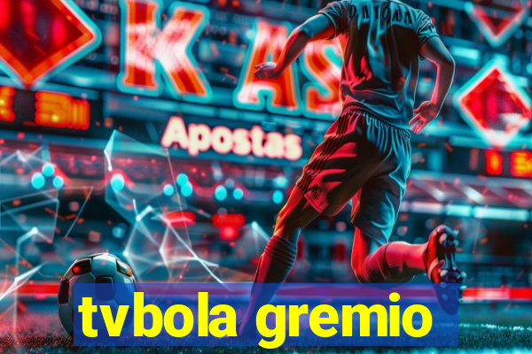 tvbola gremio